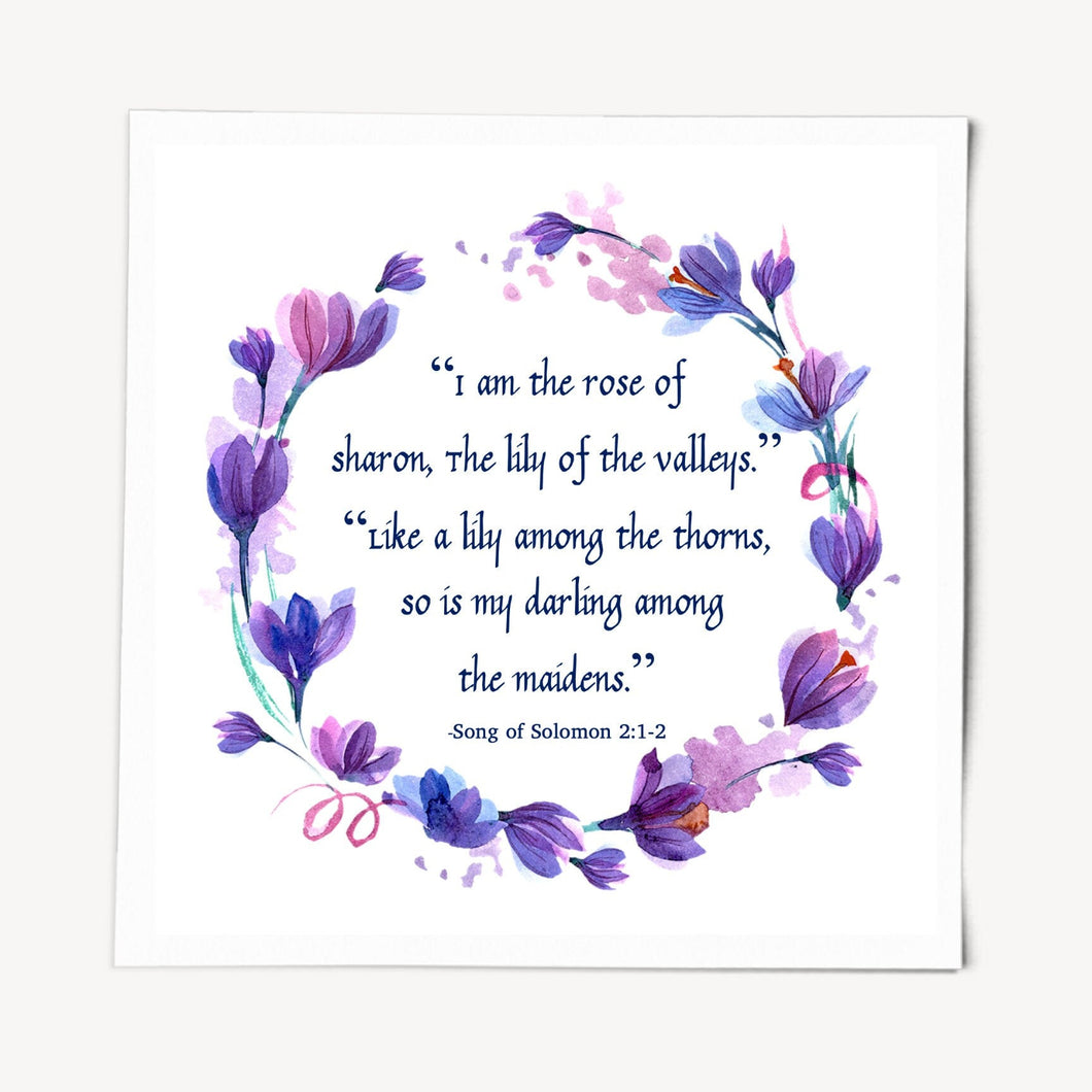 Song of Solomon, Quote Art Print, Rose of Sharon, Lilly of the Valleys, Testament